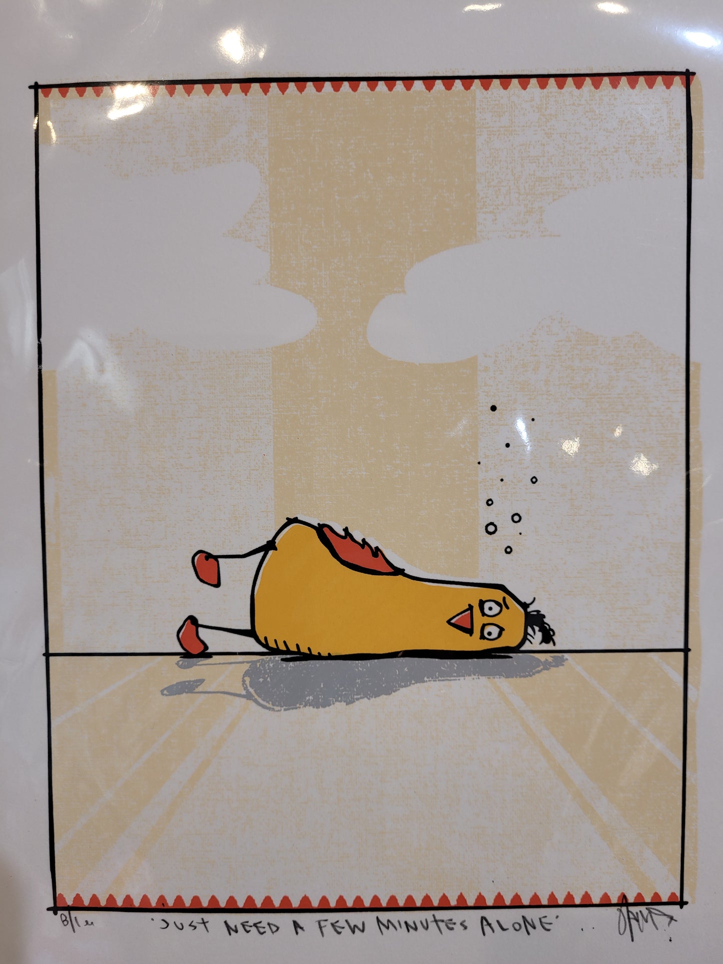 “Just Need A Few Minutes Alone” | Silkscreen Print | James Polisky