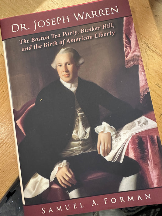 Dr Joseph Warren by Samuel A. Forman