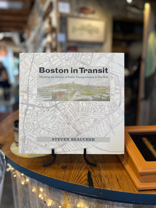 Boston in Transit | Mapping the History of Public Transportation